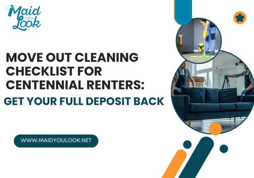 move in and move out cleaning in Centennial