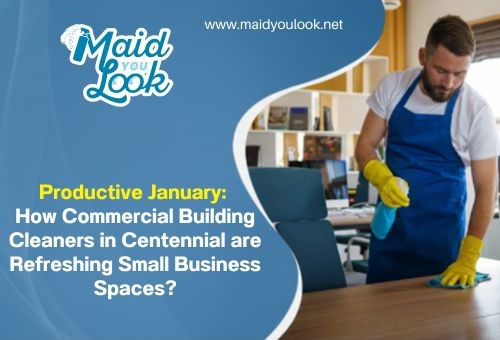 January-Small-Business-Office-Refresh-Centennial-Commercial-Cleaners--Productivity-Boost