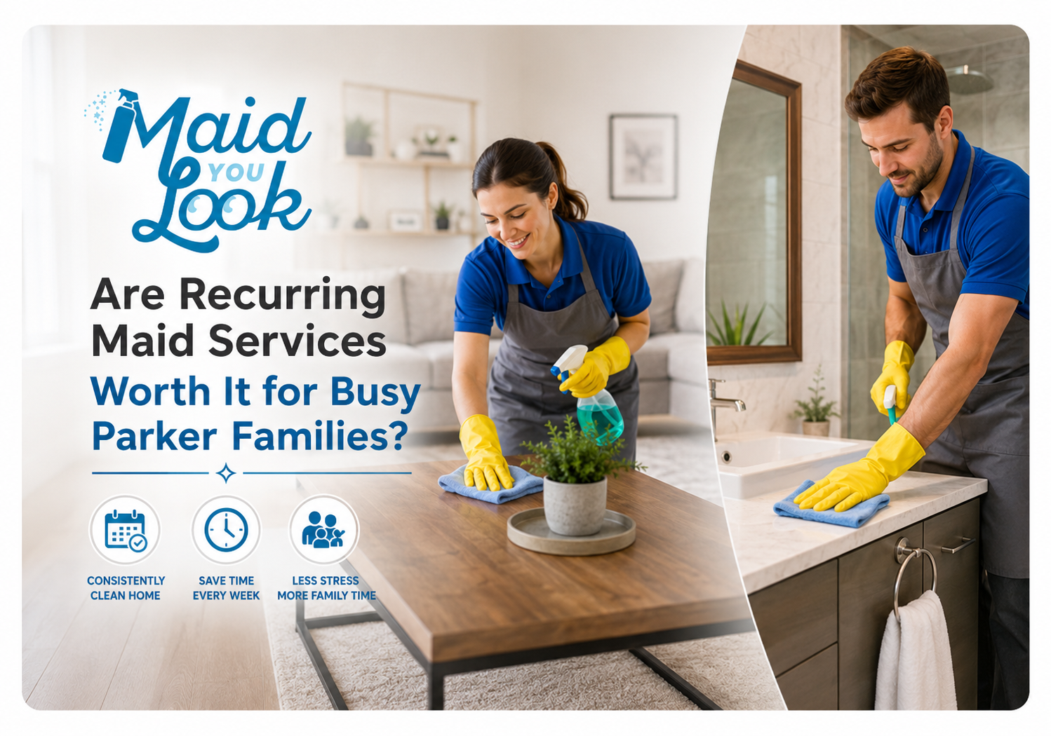 Recurring Parker maid service helping busy families maintain a clean and healthy home