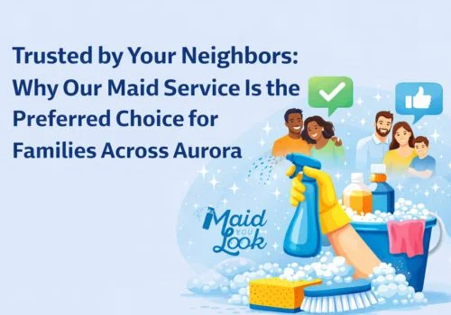 Maid Service in Aurora